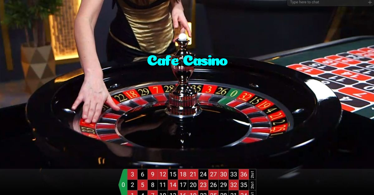 Cafe Casino
